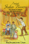 Along the Paths of the Gospel Series – Saint John Bosco